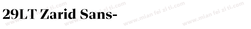 29LT Zarid Sans字体转换